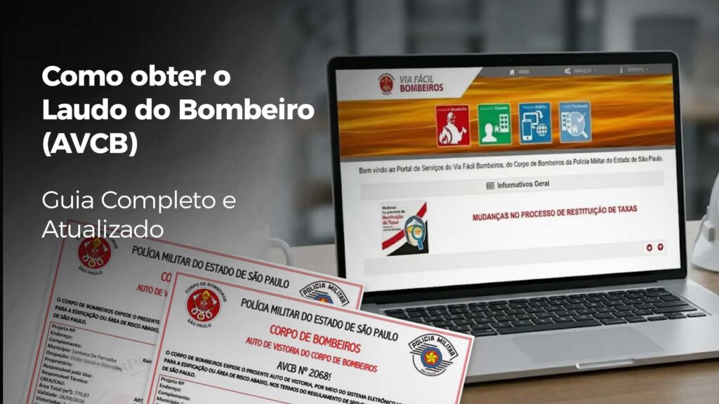 Como obter o Laudo do Bombeiro: Guia Completo para Regularizar seu Imóvel com Segurança